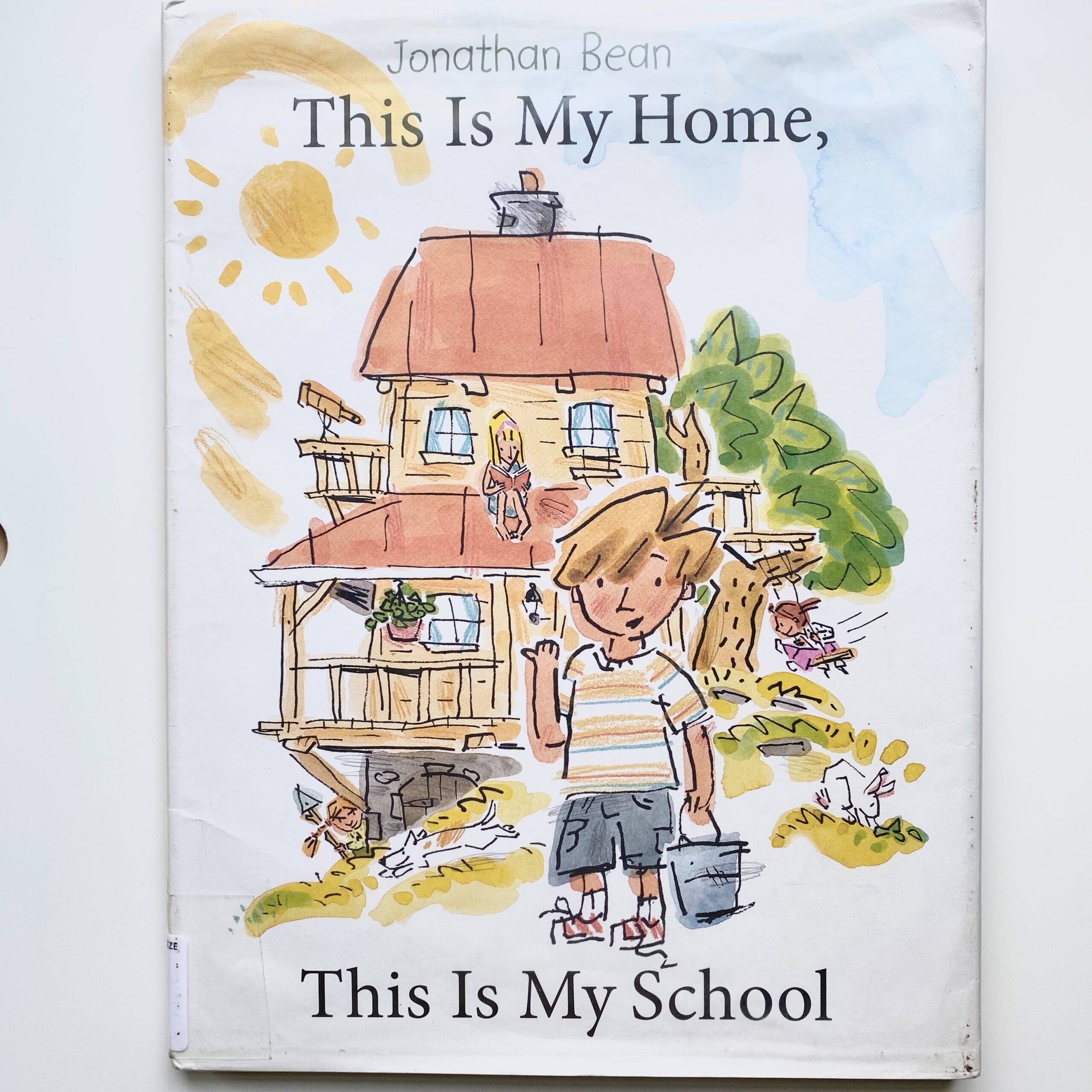 This is My Home, This is My School picture book by Jonathon Bean